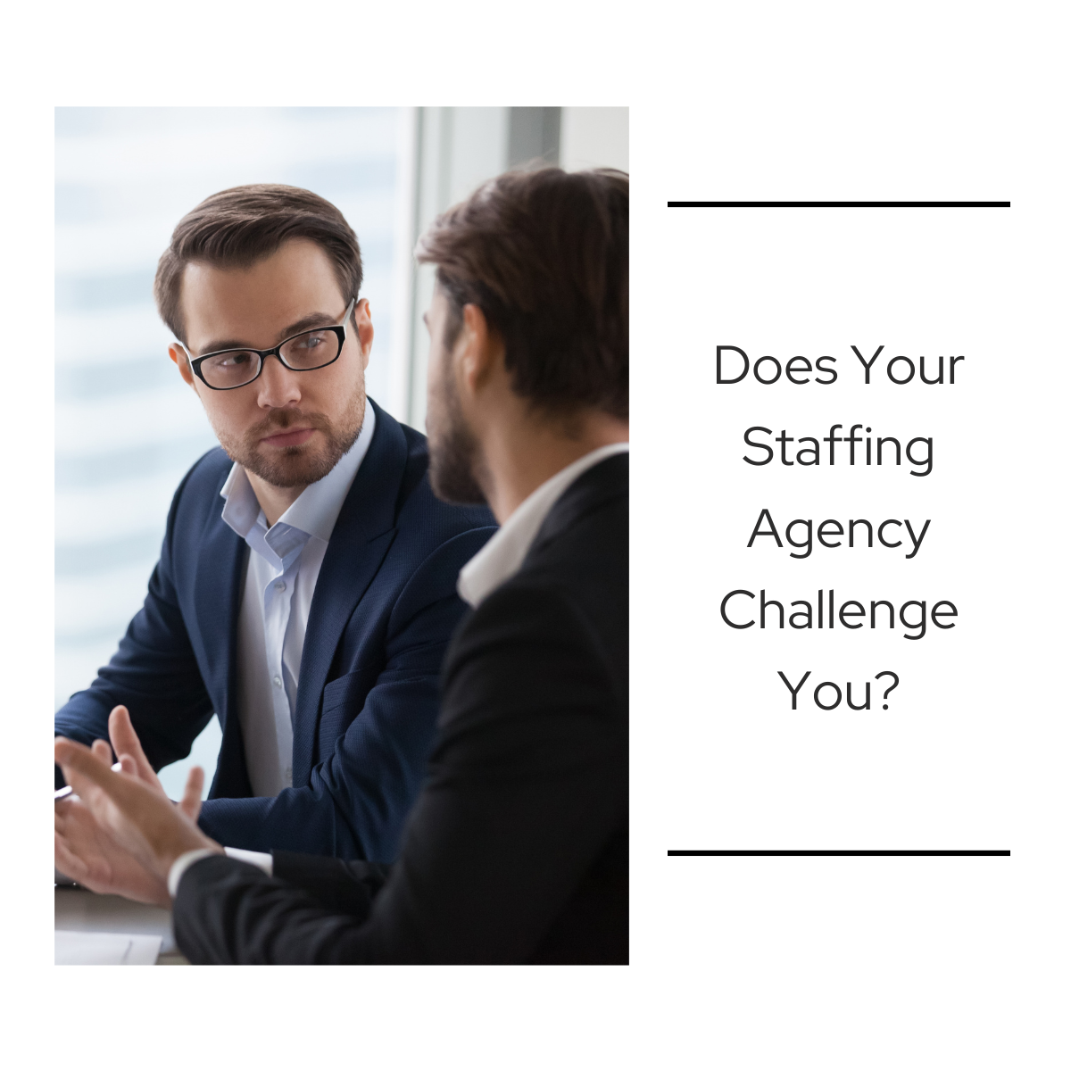 Staffing agency representative having a strategic conversation with a business leader about workforce planning and hiring decisions
